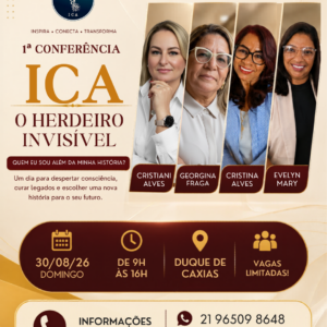 Ingresso — 1ª Conferência ICA: O Herdeiro Invisível